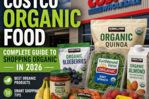 Infographic guide to Costco organic foods, featuring top products and shopping tips for 2026