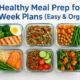7 Healthy Meal Prep for the Week Plans (Easy & Organic)
