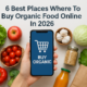 6 Best Places Where To Buy Organic Food Online In 2026